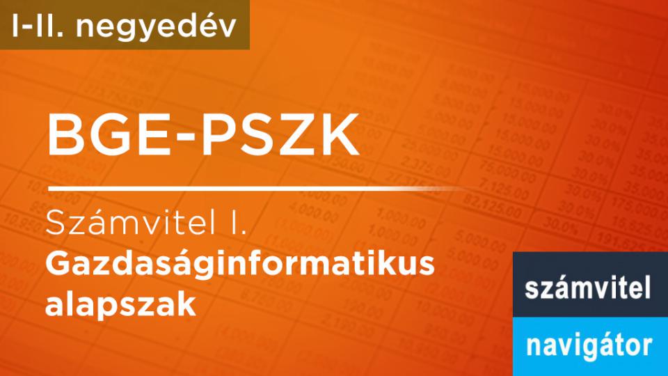 BGE PSZK: Számvitel 1 - 2. negyedév