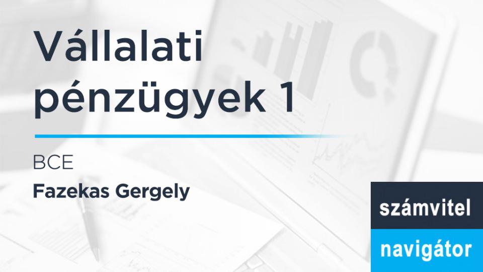 Vállalati pénzügyek I.